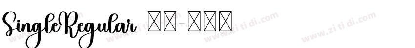 SingleRegular 字体字体转换